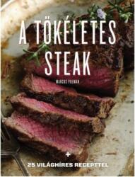 A tökéletes steak (ISBN: 9789635661756)