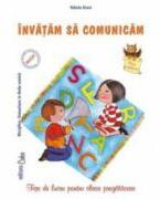 Comunica in limba romana. Fise de lucru pentru clasa pregatitoare - Valeria Cinca (ISBN: 9786068537092)
