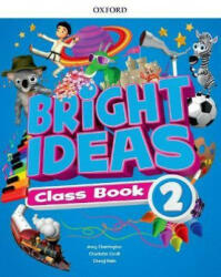 Bright Ideas: Level 2: Pack (Class Book and app) - Cheryl Palin, Mary Charrington, Charlotte Covill (ISBN: 9780194117883)