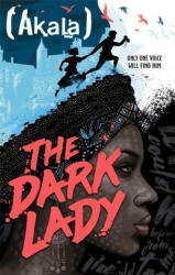 Dark Lady - Akala (ISBN: 9781444942972)