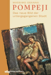 Pompeji - Alexander Heinemann, Andreas Thomsen, Pia Kastenmeier (ISBN: 9783805352741)
