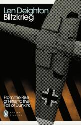 Blitzkrieg - Len Deighton (ISBN: 9780241505212)
