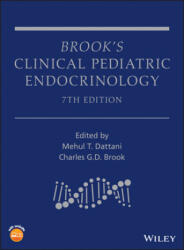 Brook's Clinical Pediatric Endocrinology, 7th Edition - Mehul Dattani, Charles Groves Darville Brook (ISBN: 9781119152682)