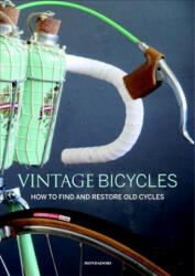 Vintage Bicycles - Gianluca Zaghi (ISBN: 9788891812636)