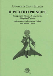 Il Piccolo Principe. Testo francese a fronte - Antoine de Saint-Exupéry, P. A. Pedote (ISBN: 9788877996602)