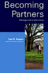 Becoming Partners - Carl Rogers (ISBN: 9780094597105)