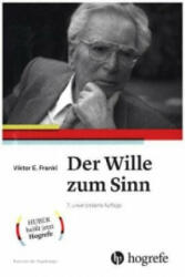 Der Wille zum Sinn - Viktor E. Frankl (ISBN: 9783456856018)