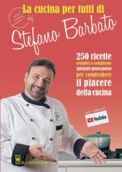 cucina per tutti di chef Stefano Barbato - Stefano Barbato (2020)