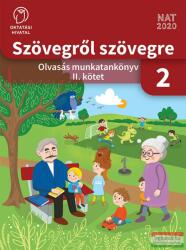Szövegről szövegre - Olvasás munkatankönyv 2. osztály II. kötet (ISBN: 9786156178510)