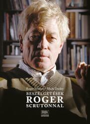 Beszélgetések Roger Scrutonnal (2021)