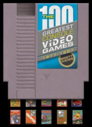 100 Greatest Console Video Games: 1977-1987 - Brett Weiss (ISBN: 9780764346187)