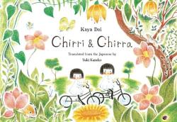 Chirri & Chirra - Kaya Doi (ISBN: 9781592701995)
