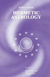 Hermetic Astrology - Robert A Powell (ISBN: 9781597311588)