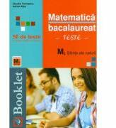 Matematica Bacalaureat M2 Profil Stiinte ale naturii, 58 de teste - Claudia Temneanu (ISBN: 9786065906075)