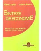 Sinteze de economie. Bacalaureat si admitere - Elena Lupsa (ISBN: 9789736228476)