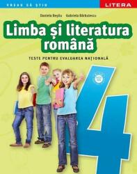 Limba si literatura romana. Teste pentru evaluarea nationala. Clasa a 4-a - Gabriela Barbulescu (ISBN: 9786063364419)