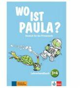 Wo ist Paula? 3+4. Lehrerhandbuch mit 4 Audio-CDs und Video-DVD. Deutsch für die Primarstufe - Hannelore Pistorius (ISBN: 9783126052894)