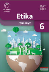 Etika 6. Tankönyv (ISBN: 9786156178893)