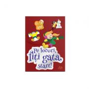 Carte jocuri pentru copii. Pe locuri, fiti gata, START! 6-9 ani + set carioci oferit GRATUIT (ISBN: 9786069931486)