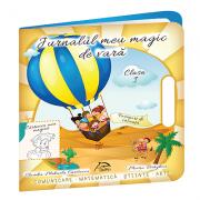 Jurnalul meu magic de vara, clasa 1 - Claudia Mihaela Carstocea (ISBN: 9786068763675)