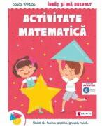 Invat si ma dezvolt - Activitate matematica (grupa mica) - Anca Vodita Editie 2023 (ISBN: 9786066464888)