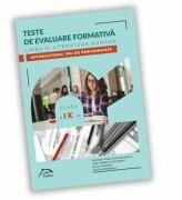 Teste de evaluare formativa - Limba si literatura romana - clasa a IX-a - OPTIMIZATORUL tau DE PERFORMANTA (ISBN: 9786069930922)