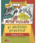 Arte vizuale si abilitati practice, clasa a 4-a. Manual - Ana-Maria Stan (ISBN: 9786060000549)