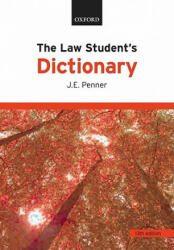 Law Student's Dictionary - James Penner (ISBN: 9780199218998)