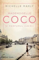 Mademoiselle Coco si parfumul iubirii - Michelle Marly (2021)