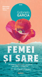 Femei si sare - Gabriela Garcia (2021)