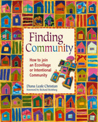 Finding Community - Diana Leafe Christian (ISBN: 9780865715783)