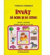 Invat sa scriu si sa citesc - Vasilica Firimita (ISBN: 9789739176309)