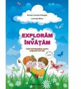 Exploram si invatam. Caiet interdisciplinar pentru prescolari 3-5 ani - Renata Rebegea (ISBN: 9786066300032)