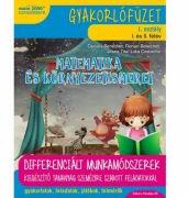 Matematica si explorarea mediului (in limba maghiara). Caiet de lucru. Clasa I - Daniela Berechet (ISBN: 9789734723706)