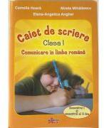 Comunicare in limba romana. Caiet de scriere pentru clasa 1 semestrele 1-2 - Camelia Hoara (ISBN: 9786068336848)