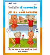 Invatam sa ne comportam si sa comunicam 3-4 ani - Maria Verdes (ISBN: 9786068537733)