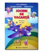 Jocuri de vacanta - Nivelul 1, 3-5 ani - Livia Andreescu (ISBN: 9789731231372)