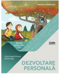 DEZVOLTARE PERSONALA Manual pentru clasa a 2-a - Cristina Angela Tohanean (ISBN: 9786069499726)