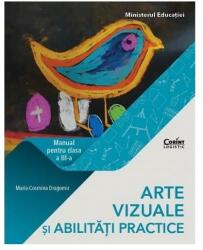Arte vizuale și abilități practice. Manual pentru clasa a III-a (ISBN: 9786069499788)