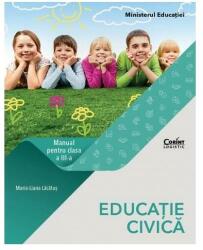 Educatie civica. Manual pentru clasa a 3-a - Maria-Liana Lacatus (ISBN: 9786069499740)