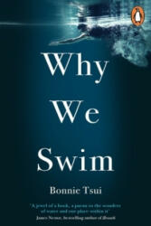 Why We Swim - Bonnie Tsui (ISBN: 9781846046605)