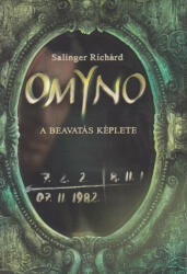 Salinger Richárd - Omyno II (ISBN: 9789630839341)