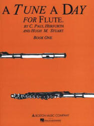 Tune A Day For Flute - C Paul Herfurth (ISBN: 9780711915664)