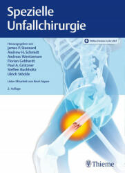 Spezielle Unfallchirurgie - Andreas Wentzensen, Ulrich Stöckle, Florian Gebhard, Paul Alfred Grützner, Steffen Ruchholtz (ISBN: 9783131473523)