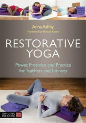 Restorative Yoga - Anna Ashby (ISBN: 9781787757394)
