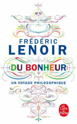 Du bonheur - Frédéric Lenoir (ISBN: 9782253194965)
