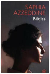 Bilqiss - Saphia Azzeddine (ISBN: 9782290121849)