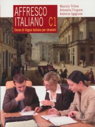 AFFRESCO ITALIANO C1 - Andreina Sgaglione (ISBN: 9788800208505)