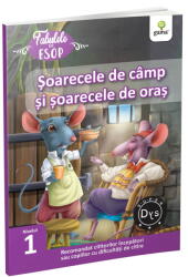 Soarecele de camp si soarecele de oras - Esop (ISBN: 9786060561880)