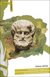 Barátság és megértés Arisztotelész filozófiájában (2021)